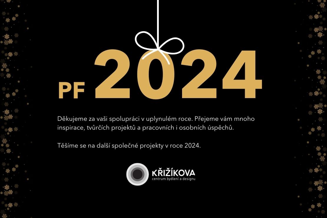 PF 2024 | Křižíkova